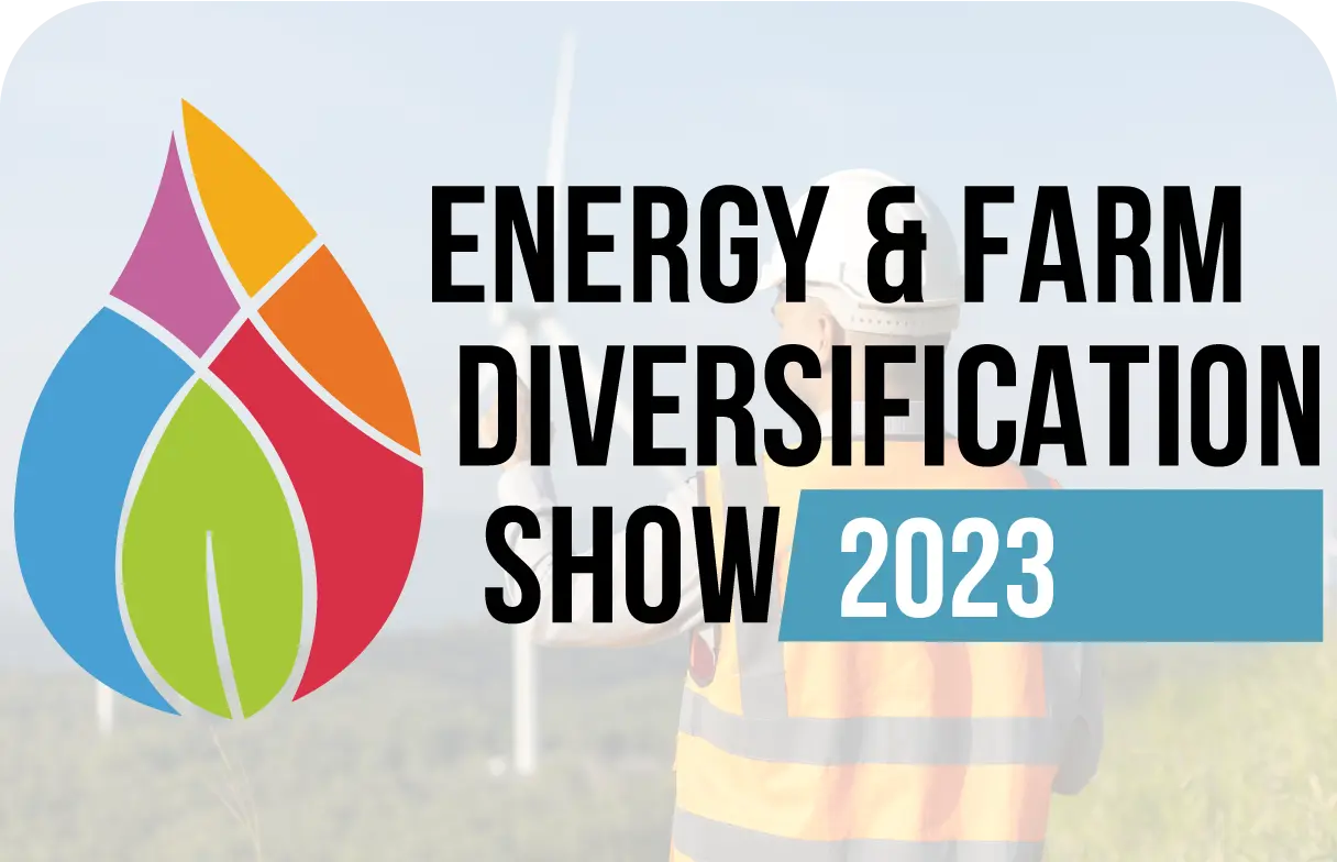 Energy and Farm Diversification Show 2023