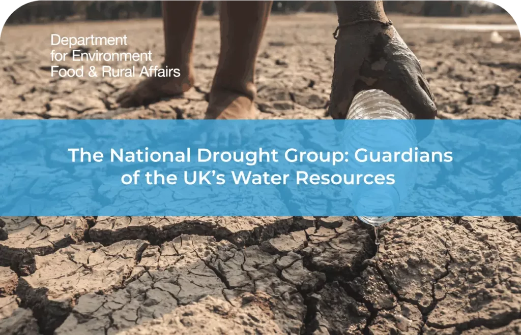 The National Drought Group Guardians of the UKs Water Resources